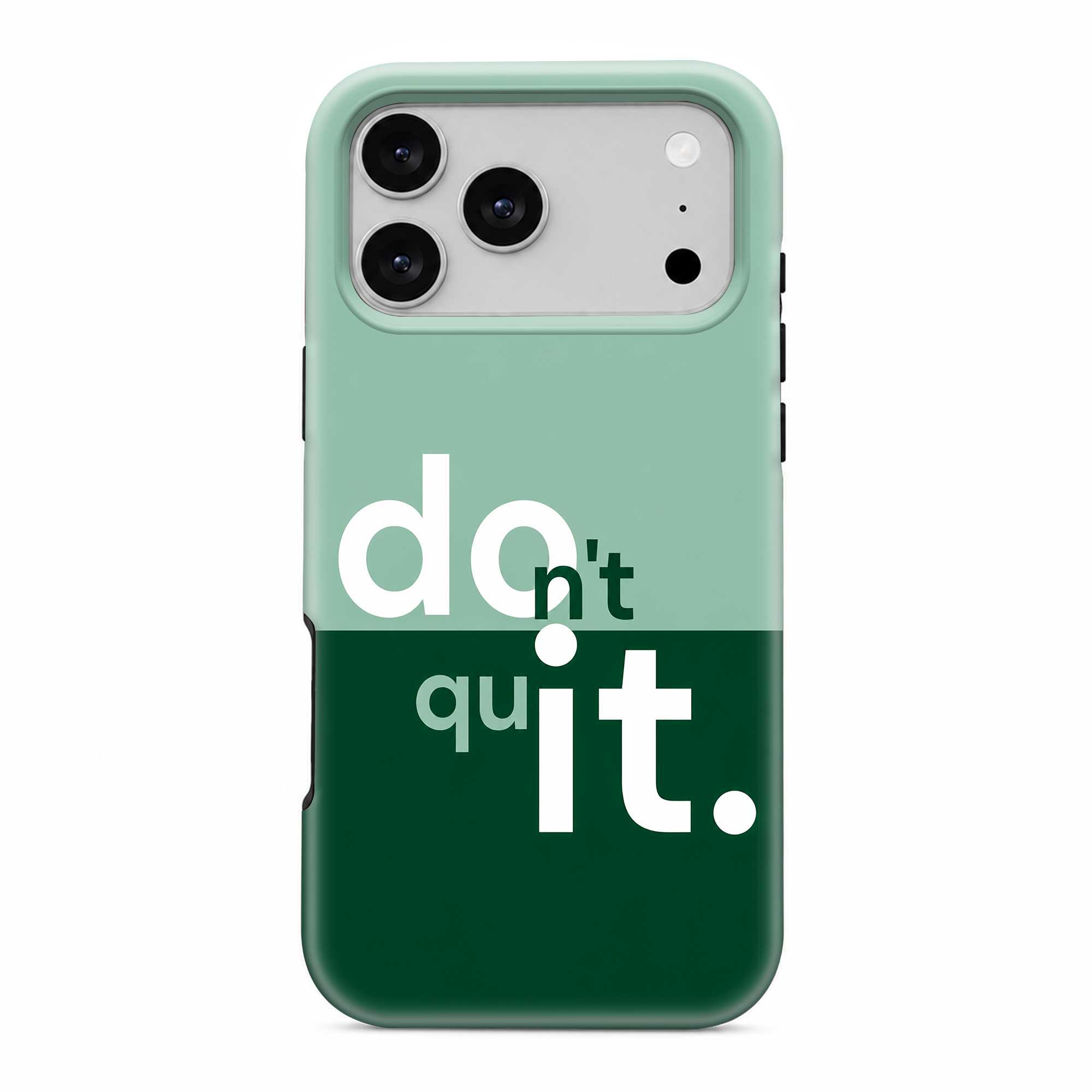 Don't Quit Dual Guard Case