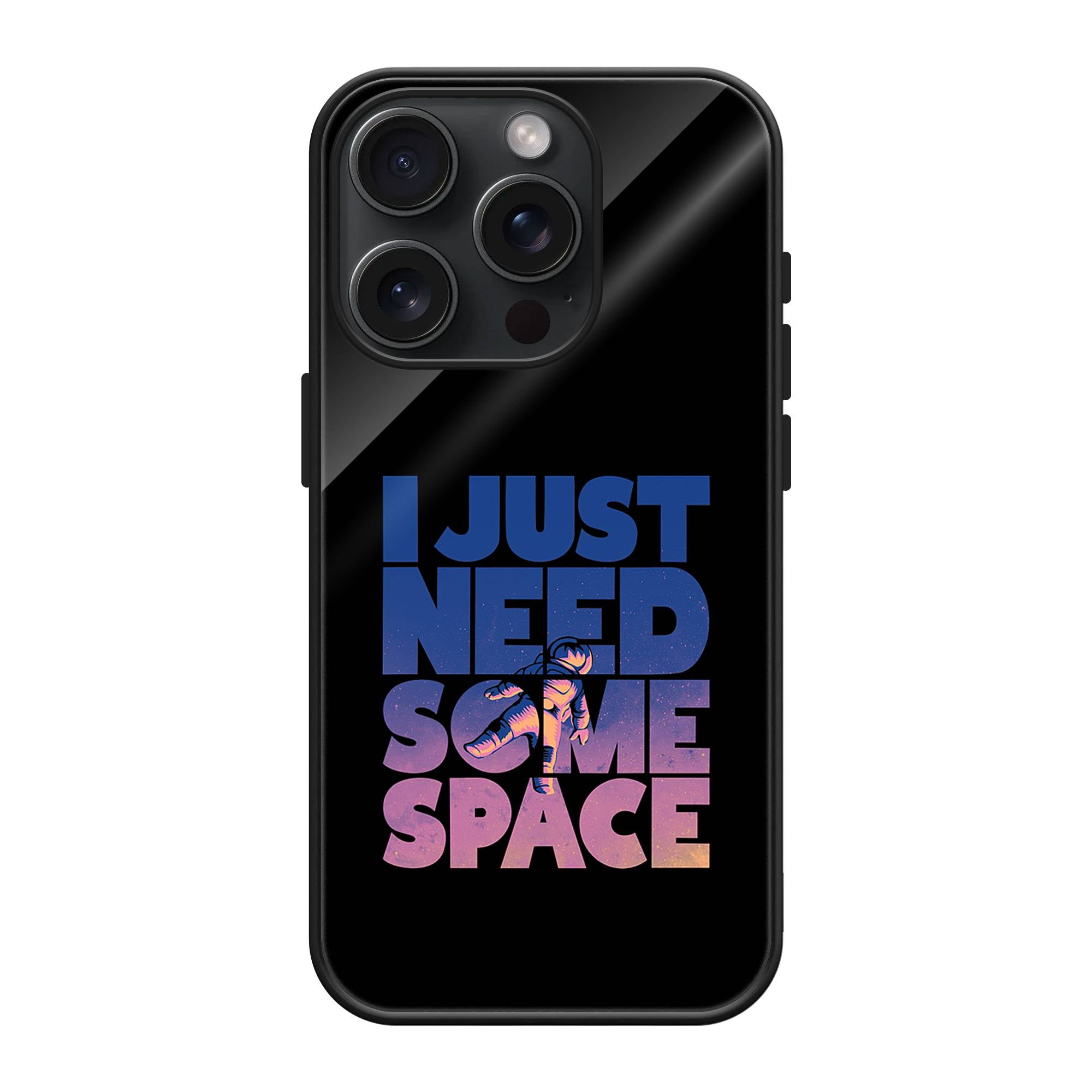 I Just Need Some Space Glass Case image 0