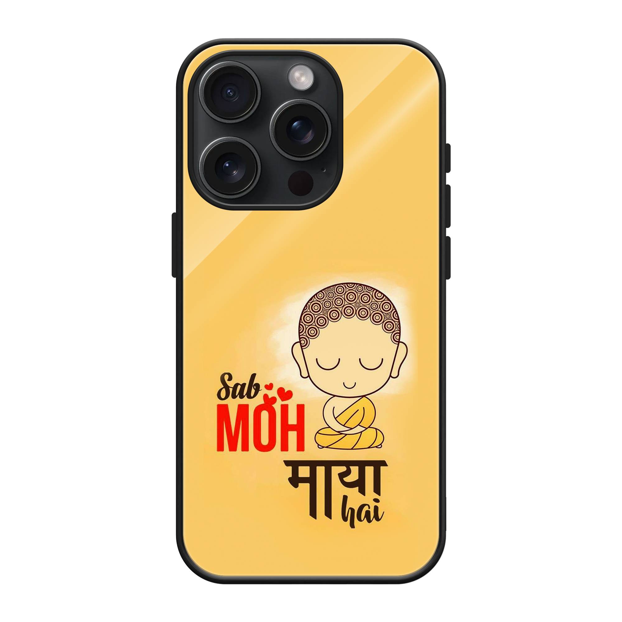 Moh Maya Hai Glass Case image 0