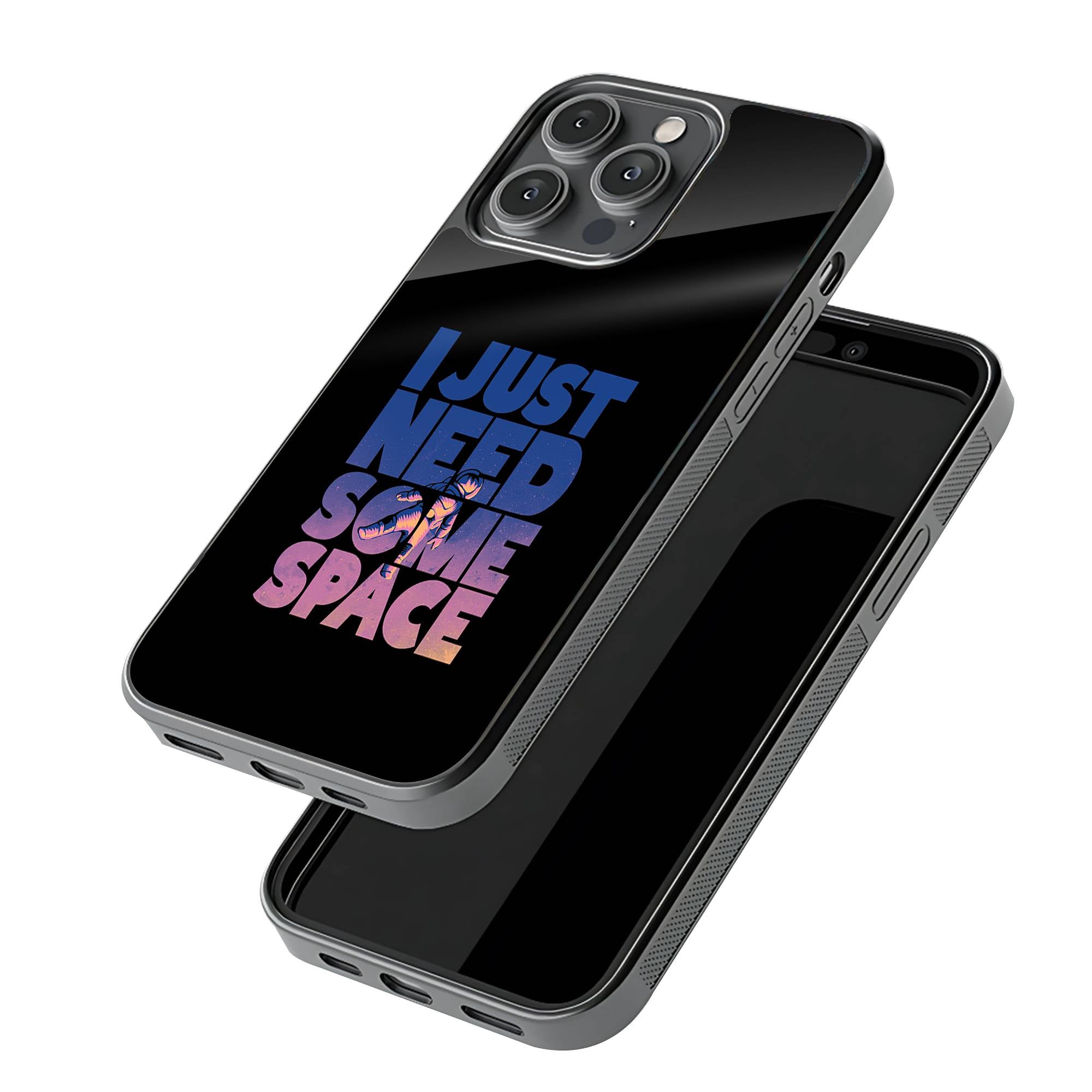I Just Need Some Space Glass Case image 2