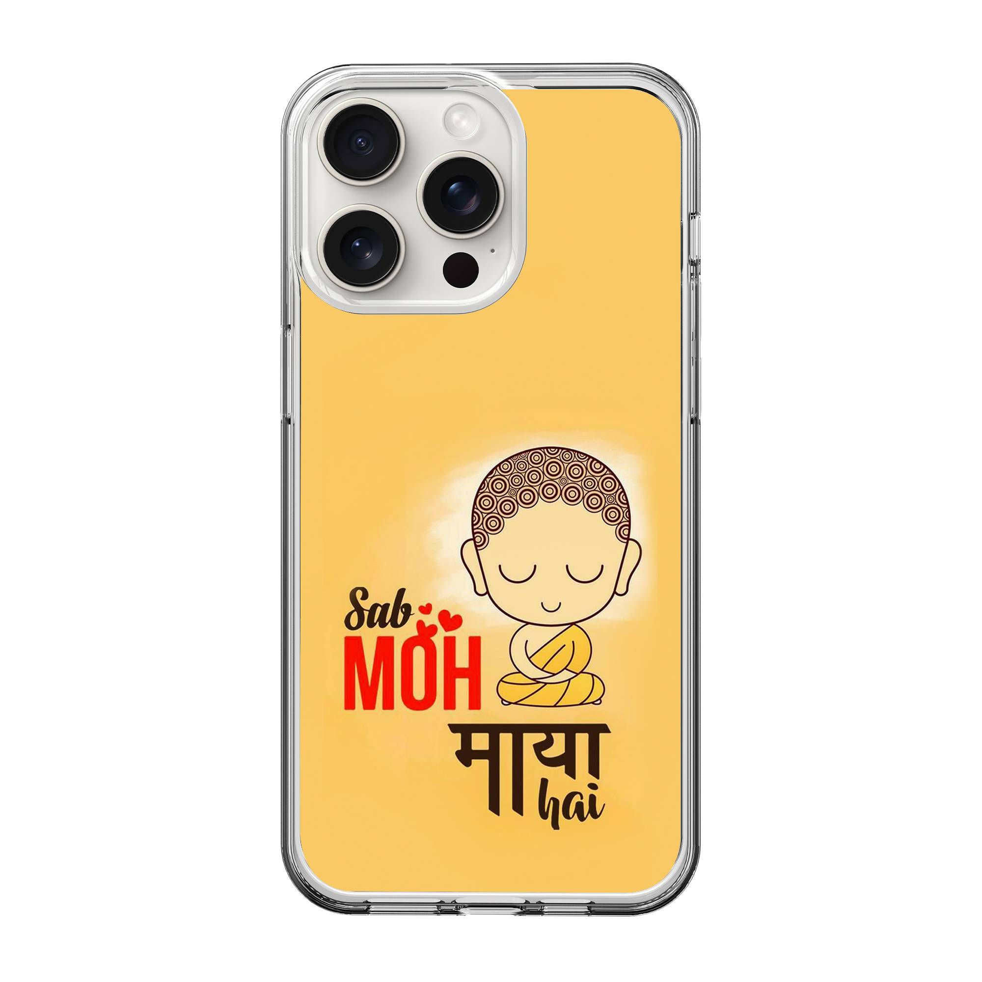Moh Maya Hai Clear Case image 0