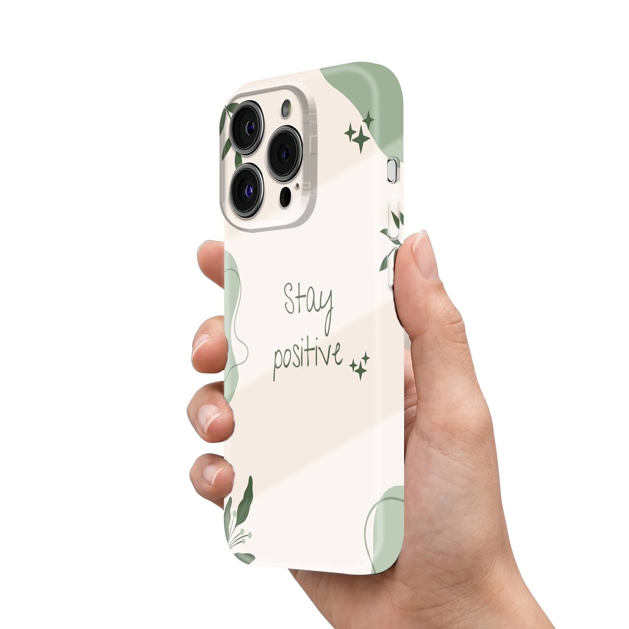 Stay Positive Glossy Hard Case