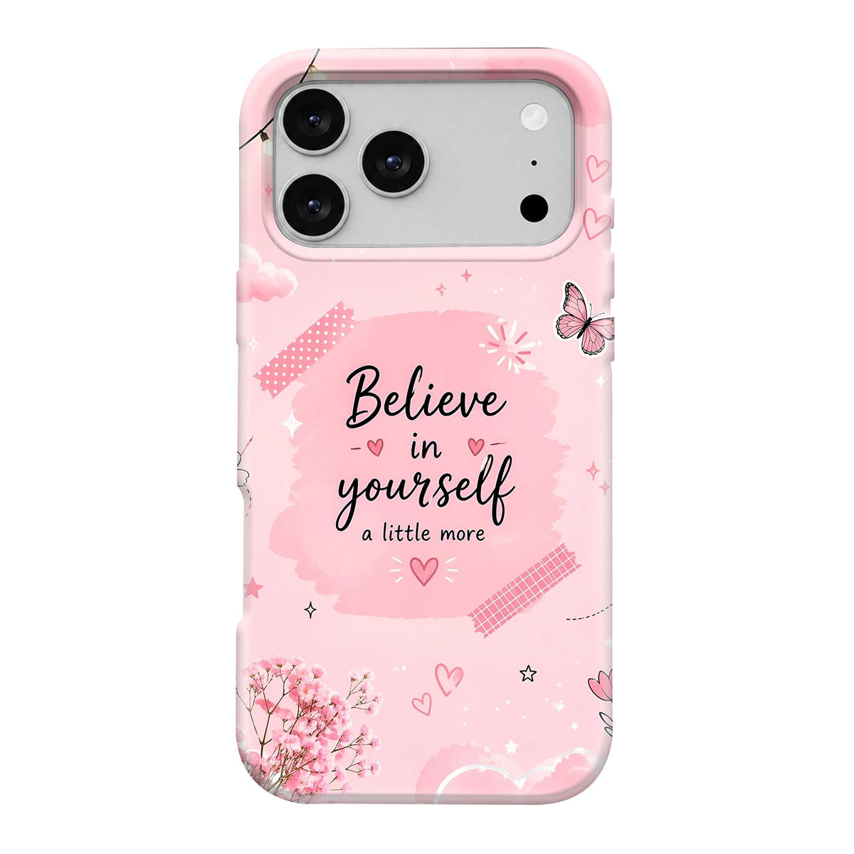 Believe In Yourself Dual Guard Case