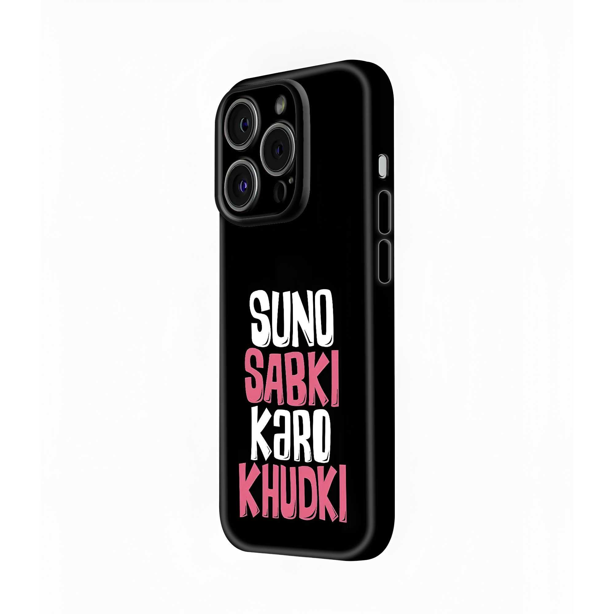 Suno Sabki Glossy Hard Case