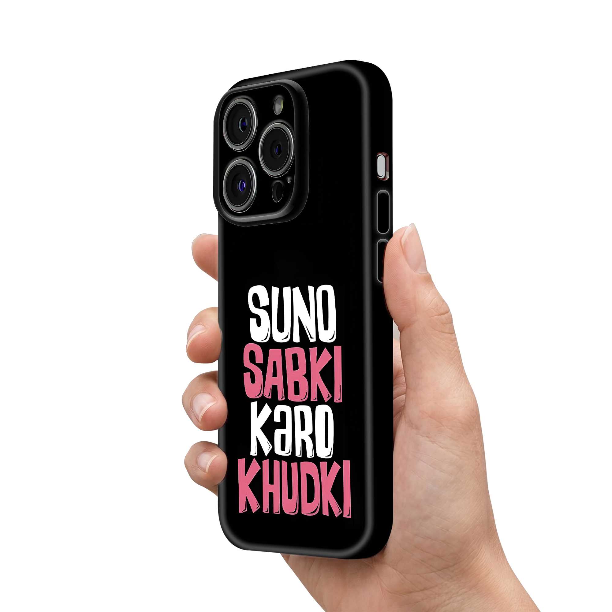 Suno Sabki Glossy Hard Case